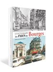 Dictionnaire des rues de Bourges