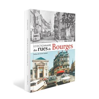 Dictionnaire des rues de Bourges