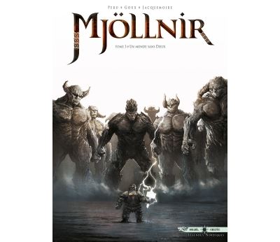 Mjöllnir 03 - Un monde sans dieux
