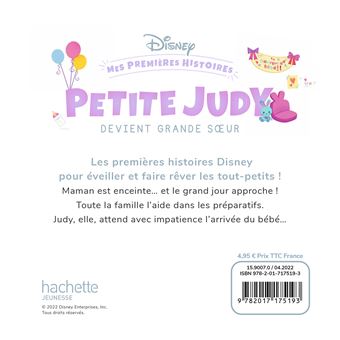 DISNEY BABY - Mes premières histoires - Petite Judy devient grande soeur