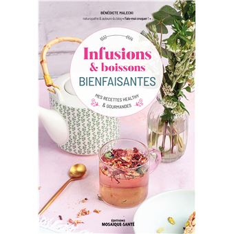 Infusions & boissons bienfaisantes