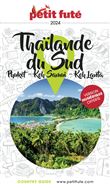 Guide Thailande du Sud 2024 Petit Futé