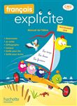 Français Explicite CM2 - Livre de l'élève