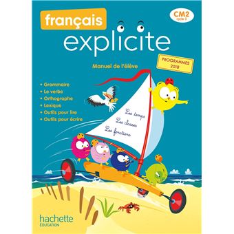 Français Explicite CM2 - Livre de l'élève