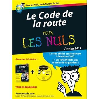 Pour Les Nuls - 1 cd-rom inclus - Le code de la route 2011 poche pour ...