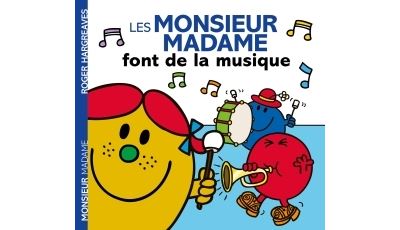 Les Monsieur Madame font de la musique - Roger Hargreaves - 