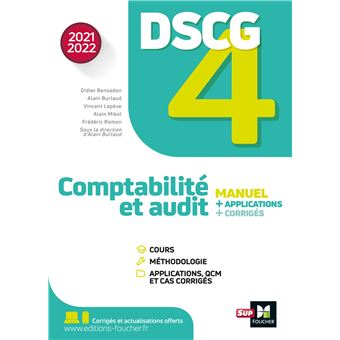 DSCG 4 - Comptabilité et audit - Manuel et applications Edition 2021-2022