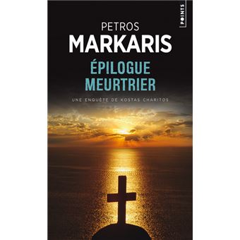 Epilogue meurtrier - Poche - Petros Markaris - Achat Livre ...