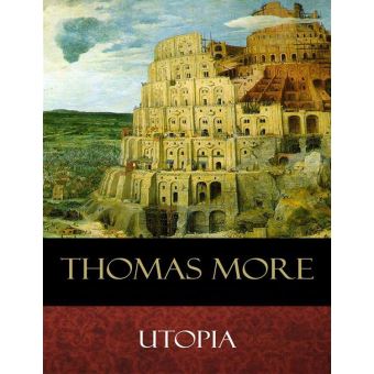 When did thomas more write utopia