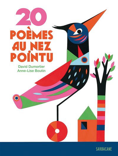 20 poèmes au nez pointu - David Dumortier - cartonné