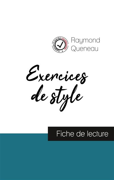 Exercices de style de raymond queneau fiche de lecture et an