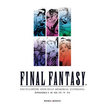 Final Fantasy : Encyclopédie officielle Memorial Ultimania Vol.3