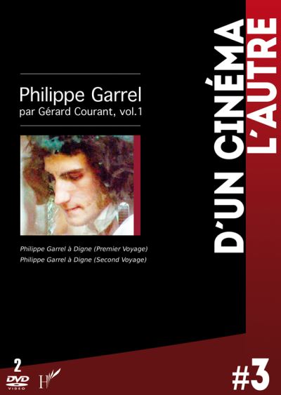 Philippe Garrel par Gérard Courant - Volume 1