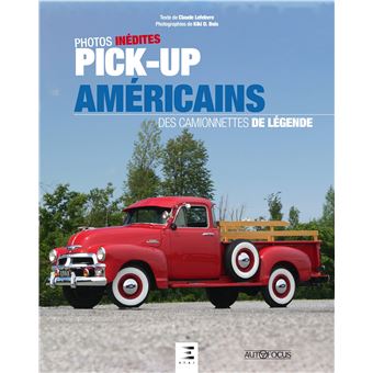 Pick-up américains - des camionnettes de légende
