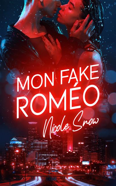 Nicole Snow - Mon fake Romeo (2024)