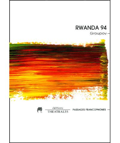 Rwanda 94 une tentative de réparation symbolique envers les morts, à l'usage des vivants