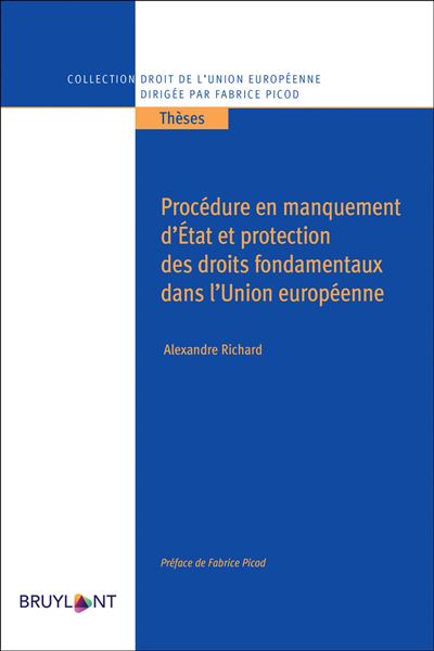 Procédure en manquement d'État et protection des droits fondamentaux dans l'Union européenne