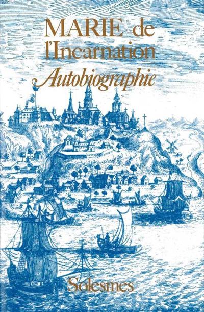 Autobiographie marie de l'inca