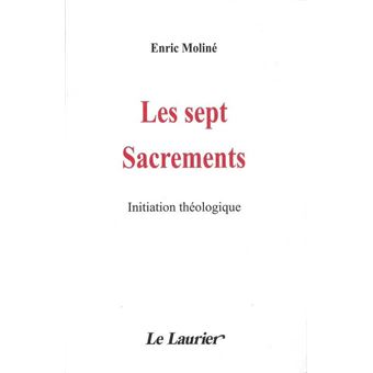 Les sept sacrements