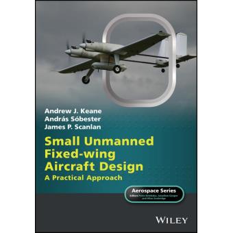 Small Unmanned Fixed-wing Aircraft Design - 1