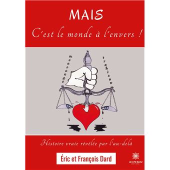 Mais c'est le monde à l'envers !