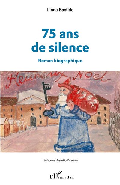 75 ans de silence - Linda Bastide - broché