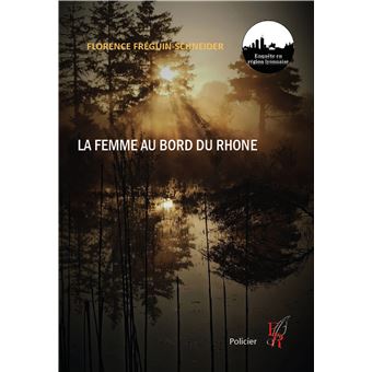 La femme au bord du Rhône