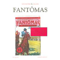 Fantômas, Edition intégrale, Tome 1/8 by Marcel Allain