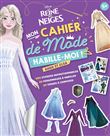 LA REINE DES NEIGES 2 - Habille-moi ! - Anna et Elsa - Disney