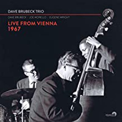 Dave Brubeck Trio : Live From Vienna 1967