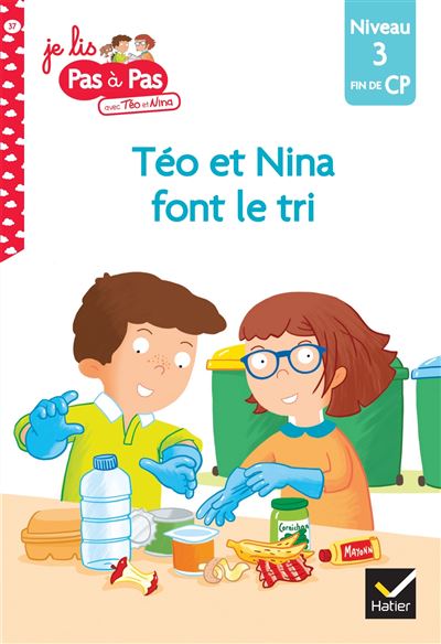 Téo et Nina Fin de CP niveau 3 : Téo et Nina font le tri