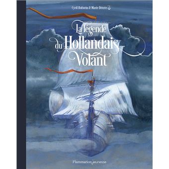 La légende du Hollandais Volant