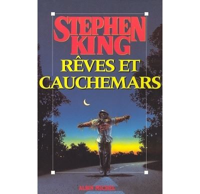 Rêves et cauchemars