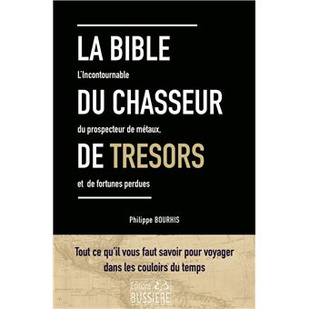 La Bible du chasseur de tr sors