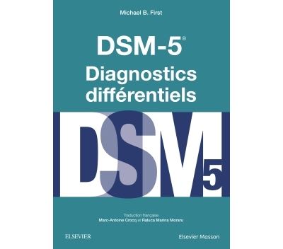 DSM-5 - Diagnostics Différentiels