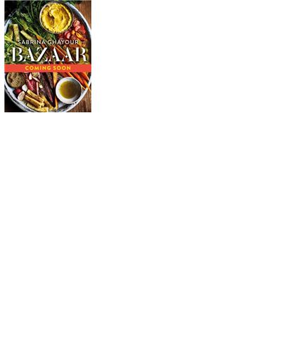 BAZAAR. VIBRANT VEGETARIAN AND PLANT-BASED RECIPES