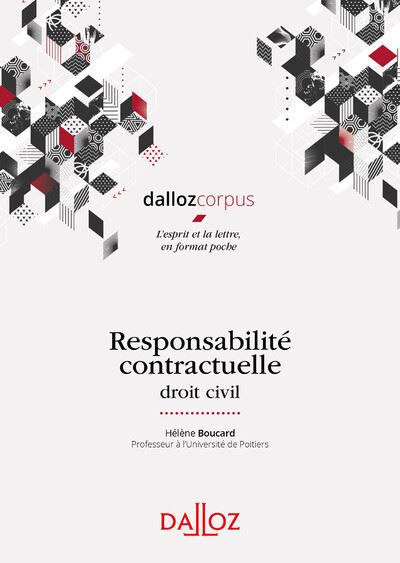 Responsabilité contractuelle en droit civil Edition 2019 - broché ...