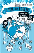 7 rue des Écolos, tome 2 - Touche pas ma planète et mon jardin non plus !