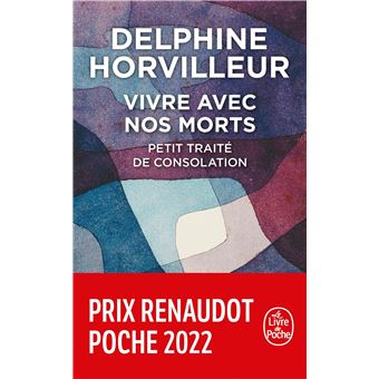 Vivre avec nos morts