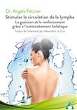 Stimuler la circulation de la lymphe