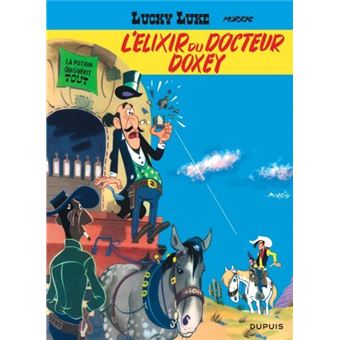 Lucky Luke - L'Élixir du docteur Doxey / Edition spéciale (Opé été 2021)