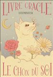 Livre oracle - Le Choix du SOI