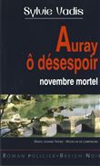 Auray ô désespoir - novembre mortel