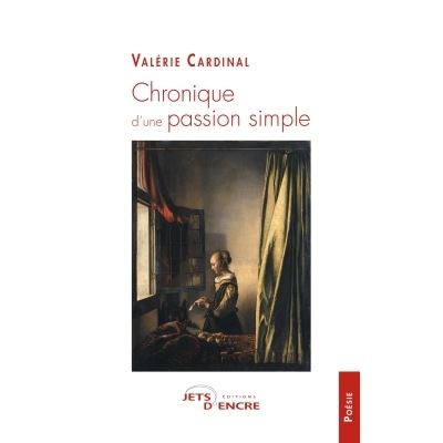 Chronique d'une passion simple
