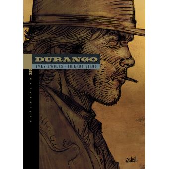 Durango Un Pas Vers L Enfer Tome 14 Durango T14 Version 2b Thierry Girod Yves Swolfs Yves Swolfs Cartonne Achat Livre Fnac