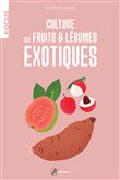 Culture de fruits et légumes exotiques