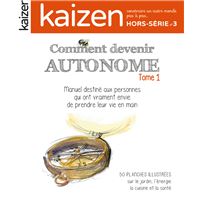 Hors-série 3 : Comment devenir autonome