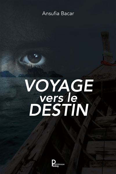 Voyage vers le destin - Ansufia Bacar - broché