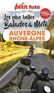Guide Balades à moto Auvergne-Rhône-Alpes 2021 Petit Futé
