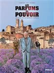 Les parfums du pouvoir